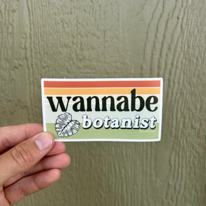 The Wannabe Botanist Sticker